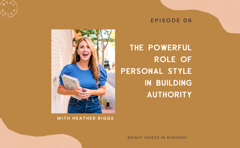 personal style, confidence, women in business, thought leadership, entrepreneurship, branding, wardrobe choices, color psychology, signature style, networking, sales, motherhood, figure flattery, visual presentation, personal branding, comfort, quality fabrics, authentic authority